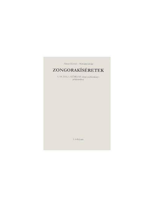 Zongorakíséretek A muzsika műhelye c. szolfézskönyvhöz