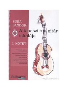 Suba Sándor: A klasszikus gitár iskolája V. kötet