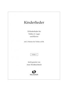   Anne Terzibaschitsch: Kinderlieder 32 Kinderlieder für Violine (1.Lage) und Klavier