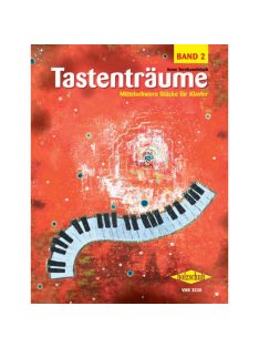   Anne Terzibaschitsch: Tastentraume-Mittelschwere Stücke für Klavier - Band 2