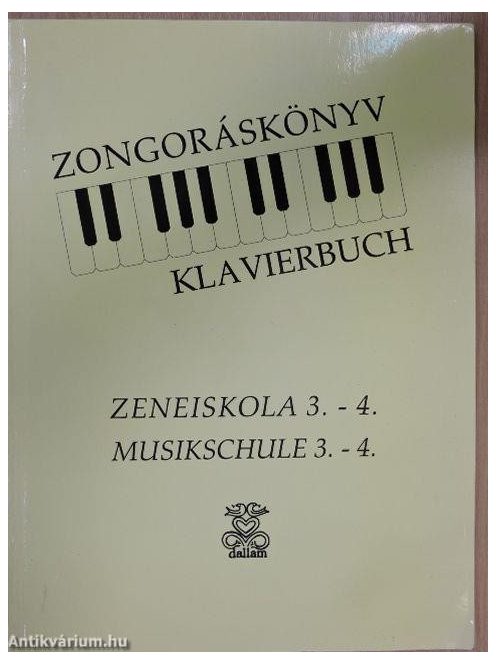 Zongoráskönyv 3.-4. osztályosok számára (beérkezés 2021 augusztus)