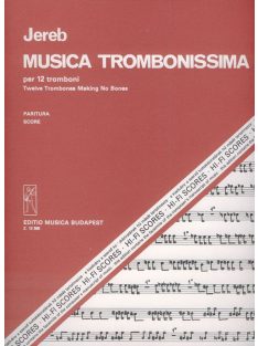 Jereb Ervin: Musica trombonissima