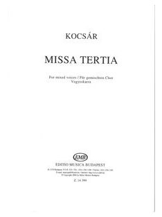 Kocsár Miklós: Missa tertia