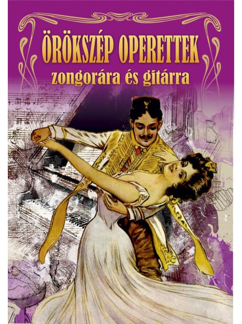 Örökszép operettek zongorára és gitárra