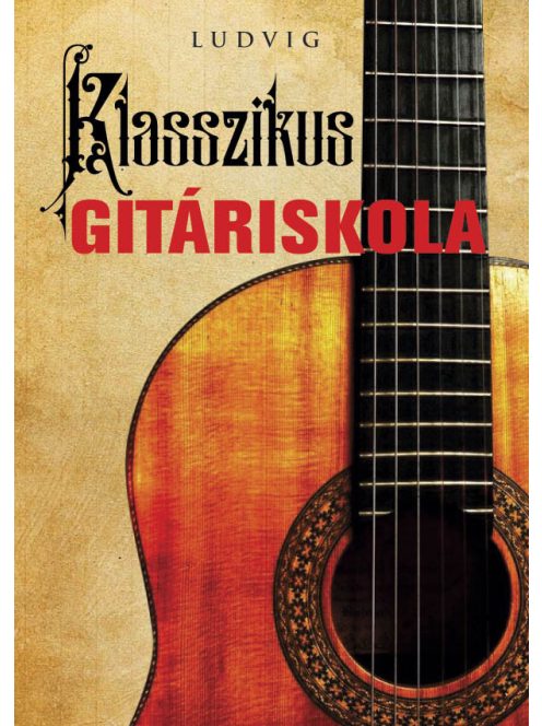 Klasszikus Gitáriskola